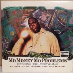 The Notorious B.I.G. Mo Money MoProblems