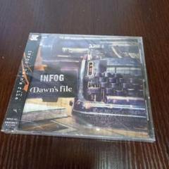 『Dawn's file』 / INFOG