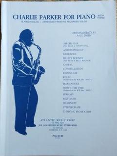 【絶版】Charlie Parker for Piano Book three