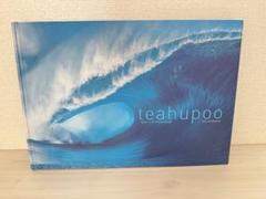 タヒチ・チョープー サーフィン写真集「Teahupoo」ティム