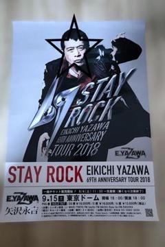 矢沢永吉　2018年　STAY ROCK　東京ドームポスター 矢沢永吉 2018年 STAY ROCK 東京ドームポスター - メルカリ