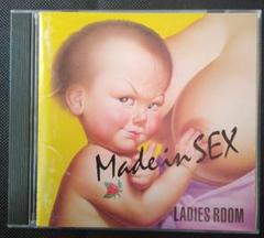 LADIES ROOM　レディースルーム：MADE IN SEX ♪　アルバムのサムネイル
