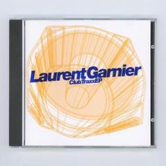 LAURENT GARNIER － CLUB TRAXX EP