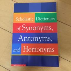 Scholastic Dictionary of Synonym, ...