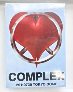 【DVD】COMPLEX 20110730 TOKYO DOME 日本一心 コンプレックス 吉川晃司 布袋寅泰