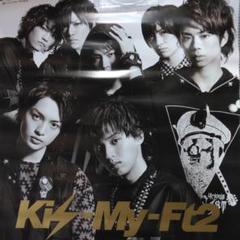 キスマイ Kis-My-Ft2 デビュー ポスター - メルカリ