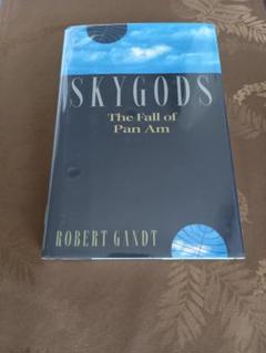 SKYGODS The Fall of Pan Am ハードカバー 洋書 本