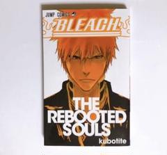 BLEACH ブリーチ 全巻(全74) + THE REBOOTED SOULS BLEACH ブリーチ 全巻(全74) + THE REBOOTED SOULS BLEACH 全巻