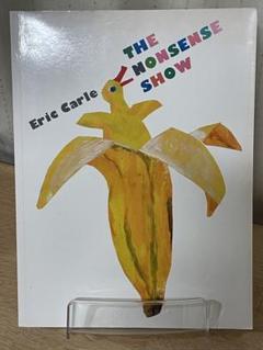 中古　英語絵本　エリック・カール THE NONSENSE SHOW