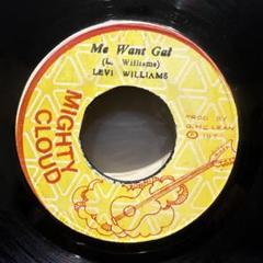 LEVI WILLIAMS / Me Want Gal / 7インチ