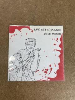 Life Set Struggle-We're Fucked EPのサムネイル