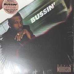 Devin Morrison Bussin' レコード 0015696547_10.jpg