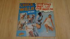 Chick Willis 「Stoop Down Baby... 」