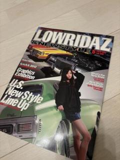 LOWRIDAZ & NEWSTYLE 2012年5月号