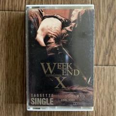 X(X JAPAN) WEEK END/ENDLESS RAIN カセットテープ