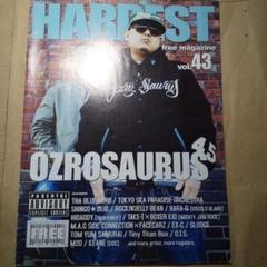HARDEST vol.43 OZROSAURUS特集号