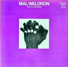Mal Waldron / Tokyo Reverie LPジャズ名盤ビクター盤