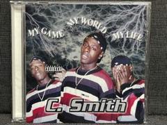 【C. Smith】【MY GAME MY WORLD...】【G-Rap】