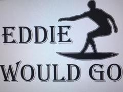 【超特価 24時まで】EDDIE WOULD GO マグネット、サーフィン在住