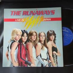 THE RUNAWAYS / LIVE IN JAPAN レコード
