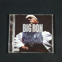 『Mista XXXXXL』BIG RON/ビッグ ロン