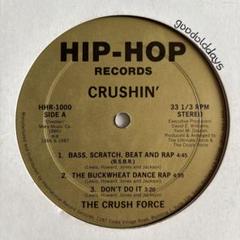 The Crush Force - Crushin' (オールドスクール)￼