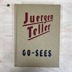 Juergen Teller GO-SEES
