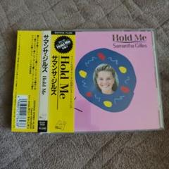 サマンサ・ジルズ　Samantha Gilles Hold Me CDのサムネイル