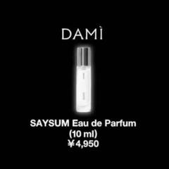 SAYSUM DAMÌ KEIJU 香水　オードパルファム 50ml DAMI オードパルファム SAYSUM 50ml | DAMI