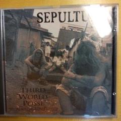 SEPULTURA THIRD WORLD POSSE