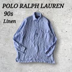 激安大特価！ 超希少 90s ラルフローレン プルオーバー リネン 長袖シャツ トップス