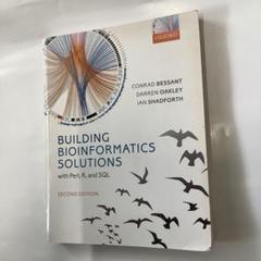 Building Bioinformatics Solutions