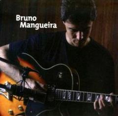 Bruno Mangueira – Bruno Mangueira jazz