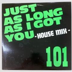 レア貴重レコード 101 Just As Long As I Got You