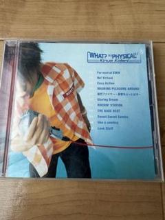 コタニキンヤ WHAT? PHYSICAL CD