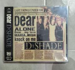 D'SHADE Dear CD