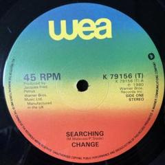 UK盤 Change Searching 45rpm レコード