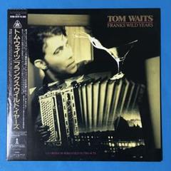 TOM WAITS=トム・ウェイツ 「FRANK'S WILD YEARS」
