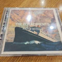 REPLACEMENTS / ALL FOR NOTHING / 2枚組ベスト