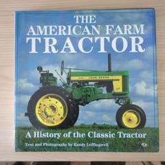 THE AMERICAN FARM TRACTOR
