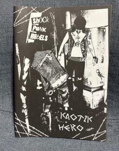 KAOTIK HERO -009-