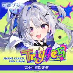 天音かなた 2nd Album『Trigger』完全生産限定盤① ホロカ付き