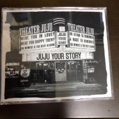 YOUR STORY JUJU