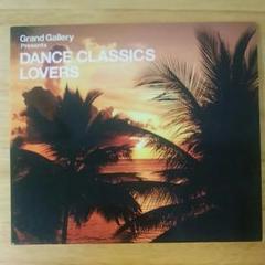 DANCE CLASSICS LOVERS  / Grand Galleryのサムネイル