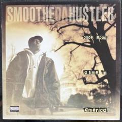 洋楽 SMOOTHE DA HUSTLER 2LP SMOOTHE DA HUSTLER ‎/ ONCE UPON A TIME IN AMERICA (2LP