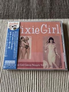 ピクシー・ガール~ワーナー・ガール・グループ・ナゲッツ Vol.1
