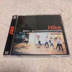 ENTH ALLFOUNDBRIGHTLIGHTS Hike 直筆サイン入りCD ENTH ALLFOUNDBRIGHTLIGHTS Hike 直筆サイン入りCD CD