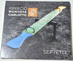 未開封品 IGNACIO MONTOYA CARLOTTO / SEP7ETO