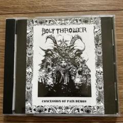 ボルトスロワー Concession of Pain Demos
