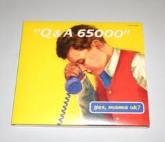 yes,mama ok?/Q＆A 65000